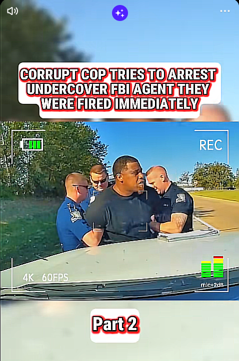 CORRUPT COP TRIES TO ARREST UNDERCOVER FBI AGENT — THEY WERE FIRED MMEDIATELY