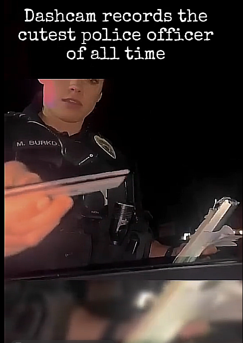 Dashcam Records the Cutest Police Officer of All Time