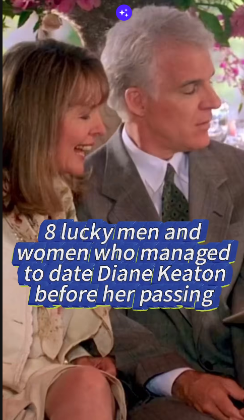 Diane Keaton’s Famous Romances