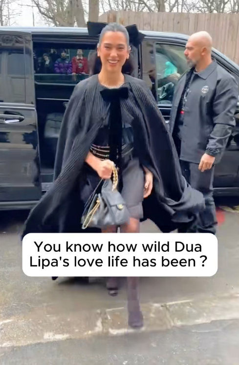 You Know How Wild Dua Lipa’s Love Life Has Been?